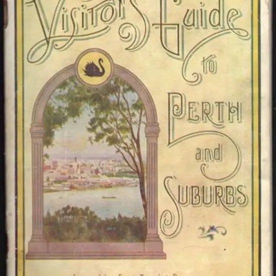 1936 Visitors Guide to Perth & Suburbs issued by ...