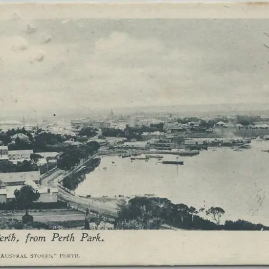 "City of Perth, from Perth Park" (Austral Stores) ...