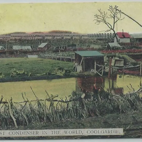"The Largest Condenser in the World Coolgardie" WA ...