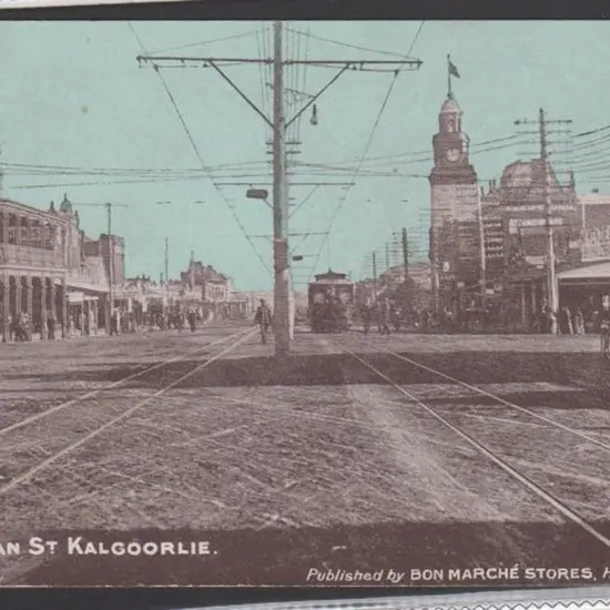 "Hannan Street, Kalgoorlie" (Bon Marche Stores) ...