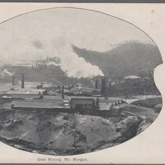 "Gold Mining, Mt Morgan" (unbranded). B& W in good ...