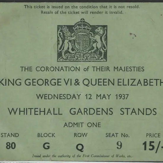 1937 KGVI Coronation entrance ticket to Whitehall ...