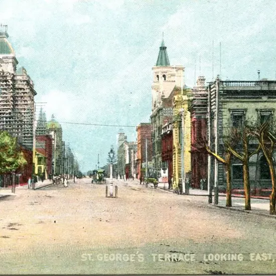 "St George's Terrace, Looking East". ...