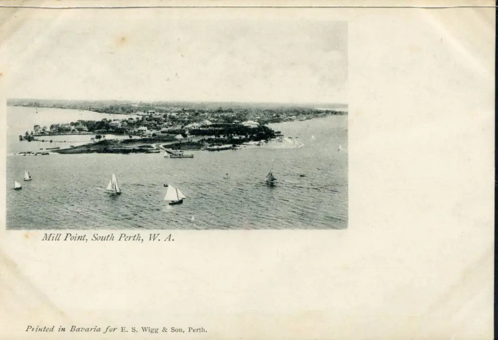 "Mill Point, South Perth, W.A." with " Printed in ... Image 1++