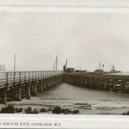 "Shipping Railway Jetty, Geraldton, W.A." E. Snell ...