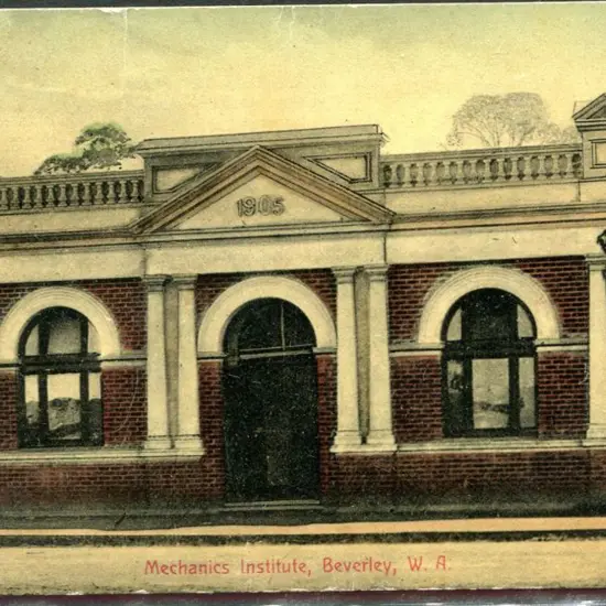 "Mechanics Institute, Beverley, W.A." colour H.R. ...