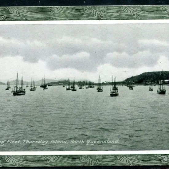 1915 "Pearling Fleet, Thursday Island, North ...