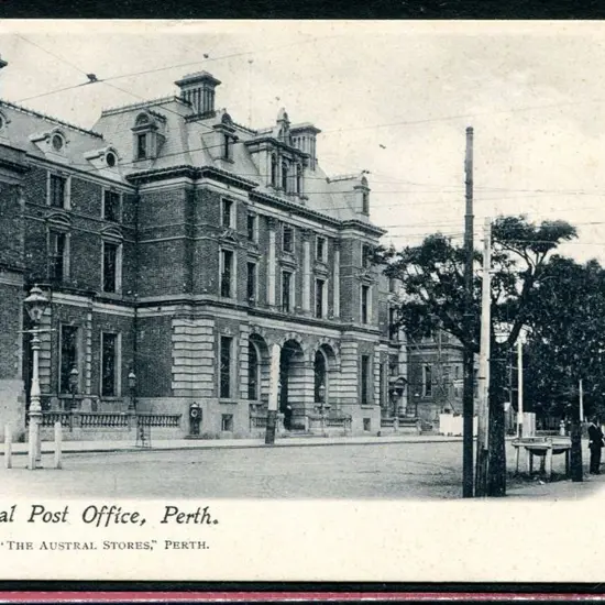 "General Post Office, Perth." Austral Stores b&w. ...