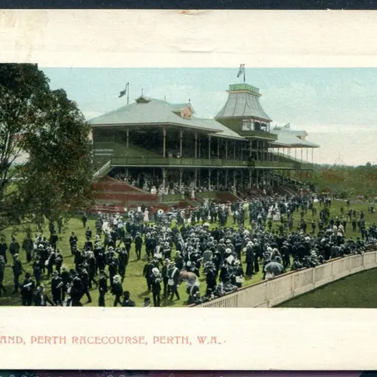 "Grandstand, Perth Racecourse, Perth, W.A." Falk & ...