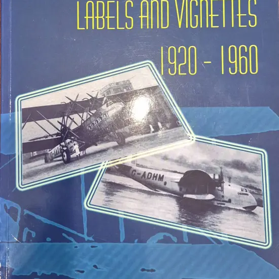 "Australian Air Mail Labels & Vignettes 1920-1960" ...