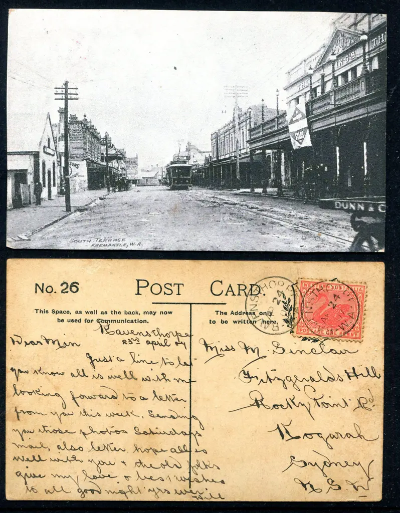 1907 (24th Apr) "South Terrace Fremantle, WA" b&w ... Image 1++