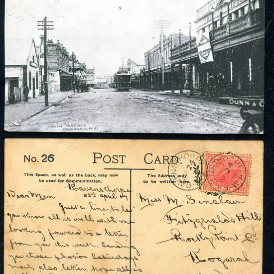 1907 (24th Apr) "South Terrace Fremantle, WA" b&w ...