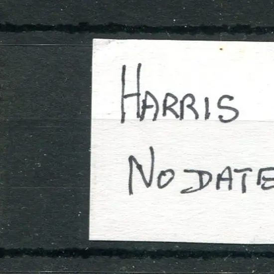 Harris CRS. Undated slightly overinked full strike ...